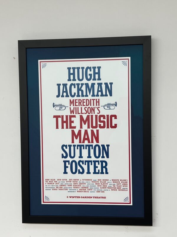 Framed Broadway Revival Poster of Music Man 2022 starring Hugh Jackman and Sutton Foster